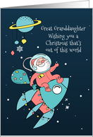 For Great Granddaughter - Santa in Outer Space with Rocket card