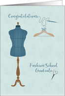 Graduate Congratulations Fashion School with Dress Form card