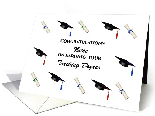 Congratulations Niece Teaching Degree Graduation card (1531572)