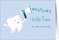 Customize For Dentist Welcome to the Team card