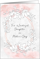 For Daughter on Mother’s Day Sketched Floral with Geometric Frame card
