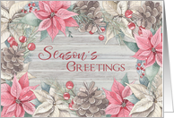 Season’s Greetings Pink Poinsettia and Pine Cone Border card