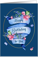 Classic Blue Birthday Ribbon with Flowers and Gold Colored Oval Frame card