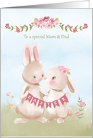 For Mom and Dad Springtime Easter Bunnies card