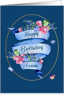 For Cousin Birthday Ribbon with Flowers and Gold Colored Oval Frame card