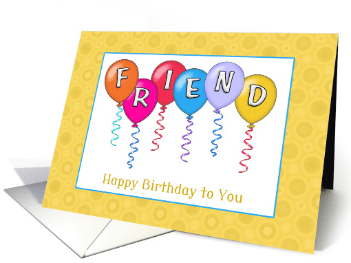 Birthday Balloons for Friend card (367007)
