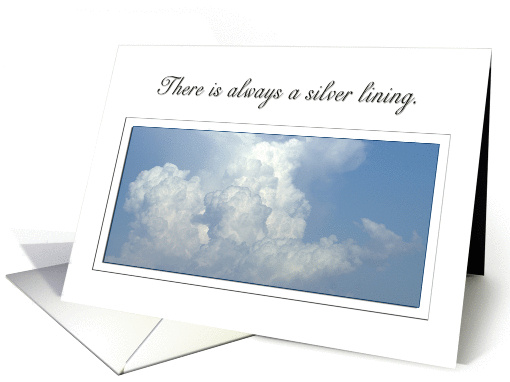 Clouds Always have a Silver Lining card (259345)
