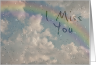 I Miss You, Raindrops on Window with Rainbow card