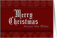 Across the Miles Merry Christmas, Red Demask Background card