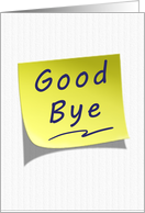 Good Bye Yellow Post Note card