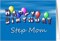 Step Mom Happy Birthday, Balloons with Blue Sky card