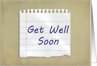 Get Well Soon, Piece of Lined Paper card