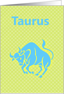 Taurus April May Birthday with zodiac sign bull card