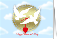 Happy Valentine’s Day from secret admirer with white doves card