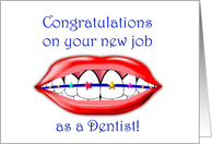 Congratulations on your new job as a Dentist card