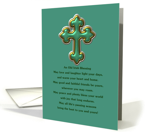 Happy St. Patrick's Day Irish blessing with green and gold cross card