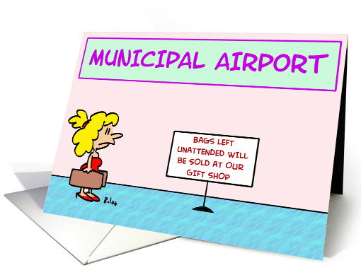 Municipal Airport - Have A Nice Trip!
 card (223726)