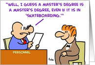 Master’S Degree - Skateboarding card