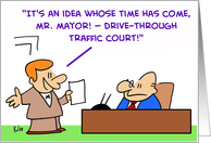 Drive-Through Traffic Court card