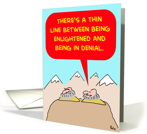 Enlightened And In Denial
 card (235366)