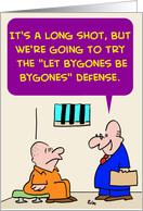 Let Bygones Be Bygones card