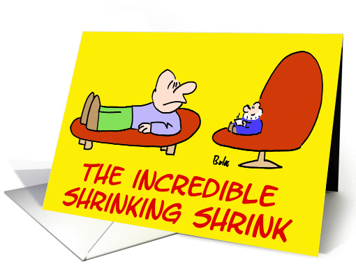 Incredible Shrinking Shrink
 card (258459)