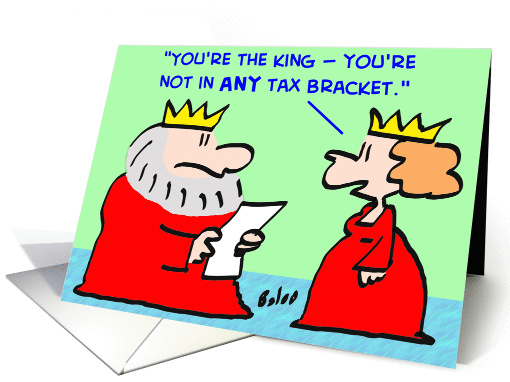 king, queen, tax, taxes, bracket card (365486)
