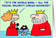 king, world, bank, social, security, checks, bounced card