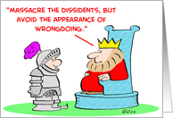 kings, massacre, dissidents, avoid, appearance, wrongdoing card