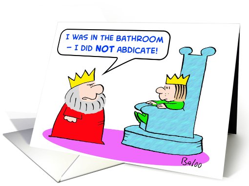 bathroom, king, prince, abdicate card (434355)