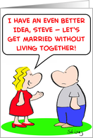 get, married, without, living, together card