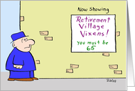 retirement, village, vixens, you, must, be, 65, movies card