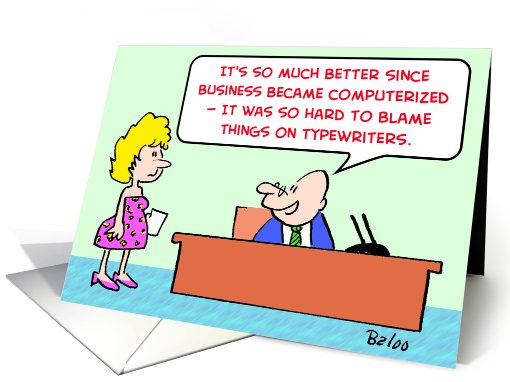 business, computerized, blame, typewriters card (452683)