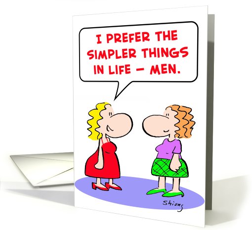 simpler, things, life, men card (456401)