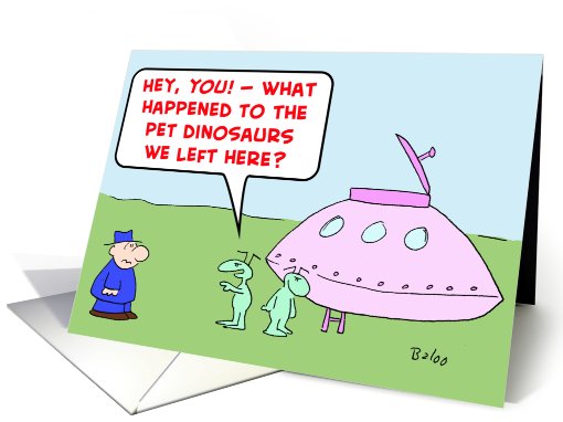 ALIENS, saucer, pet, dinosaurs card (464763)