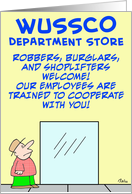 wussco, robbers, shoplifters, welcome card