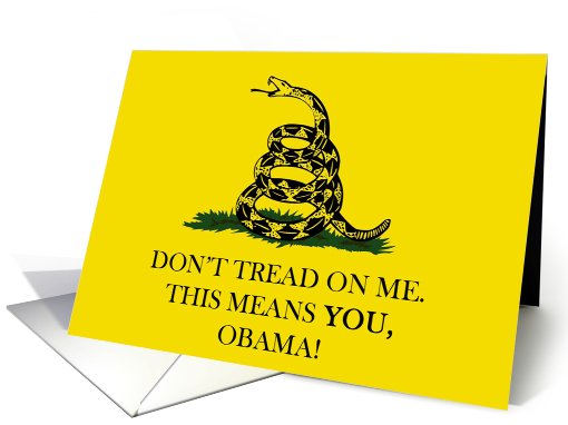 obama, don't, tread, me card (492173)
