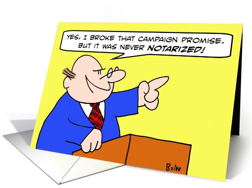 Notarized campaign promise card (581550)