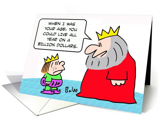 King could live on a billion dollars card (644942)