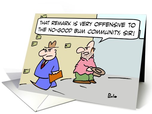 Offensive to the No-Good Bum Community card (684769)