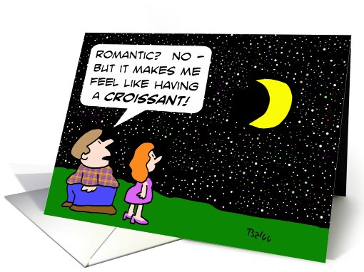 Moon and romance and croissants card (712591)