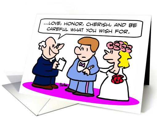 love, honor, cherish and be careful card (739411)