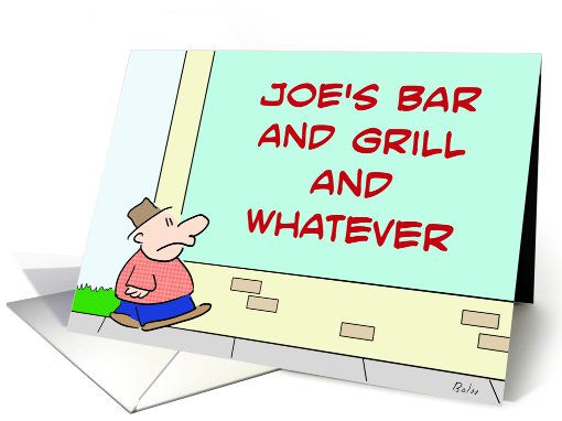Joe's bar and grill and whatever card (759454)