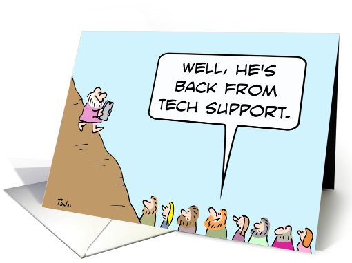 Moses returns from tech support card (765337)