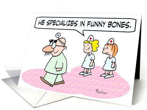 Doctor specializes in funny bones. card (773271)