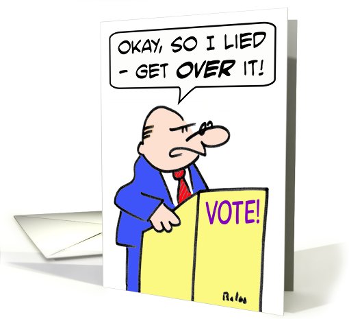 I lied - get over it! card (775734)