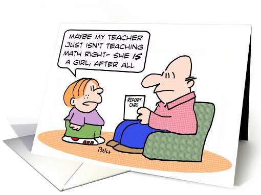 Girl teacher not teaching math right! card (777016)