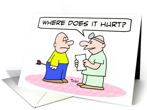 Man with arrow in butt, Where does it hurt? card (781140)
