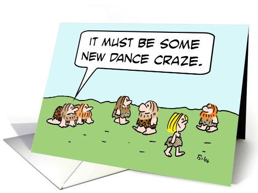 Cavemen have New dance craze card (781152)