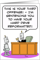 Third offense, robot! card